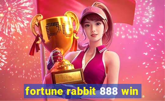 fortune rabbit 888 win